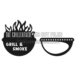 Grillfather Father's Day Sign Laser Cut File, Ready to Cut