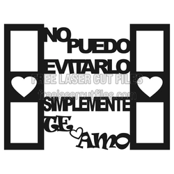 No Puedo Evitarlo Valentine Quote Laser Cut Sign