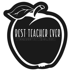 Best Teacher Ever Apple Sign Laser Cut File