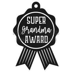 Super Grandma Award Medal Laser Cut File, DIY Gift Idea