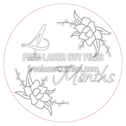 4 Months Floral Milestone Sign Laser Cut File