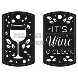 It's Wine Decorative Laser Cut Sign, Ready to Cut