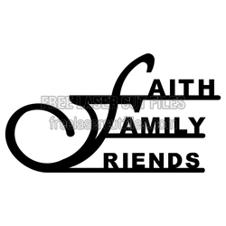 Faith Family Friends Decorative Wall Sign Laser Cut File