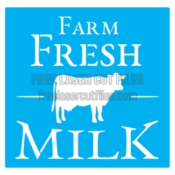 Farm Fresh Milk Stencil Sign, Ready to Cut SVG Design