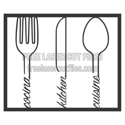 Fork, Knife, and Spoon Kitchen Sign Laser Cut File