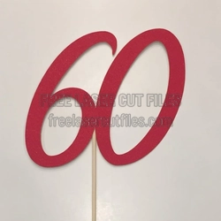 Number 60 Cake Topper Template for Birthday or Anniversary
