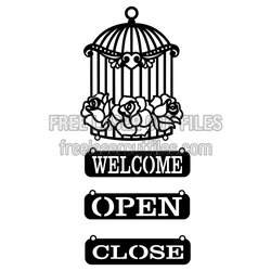 Birdcage Welcome Open Close Sign Laser Cut Template
