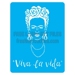 Frida Kahlo Style Stencil Design with Viva La Vida Quote